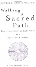 Cover art for Walking a Sacred Path: Rediscovering the Labyrinth as a Spiritual Practice