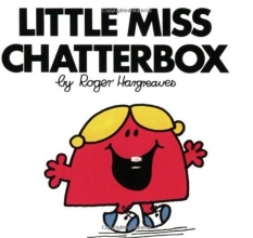 Cover art for Little Miss Chatterbox (Mr. Men and Little Miss)