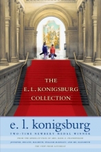 Cover art for The E. L. Konigsburg Collection: From the Mixed-Up Files of Mrs. Basil E. Frankweiler