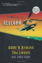 Cover art for Rescued (Young Trib Force:Kids Left Behind, 4 / Left Behind: The Kids, Books 13-16)