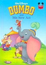 Cover art for Walt Disney's Dumbo and His New Act