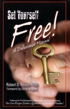 Cover art for Set Yourself Free! A Deliverance Manual