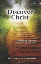 Cover art for Discover Christ: Developing a Personal Relationship with Jesus