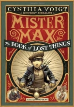 Cover art for Mister Max: The Book of Lost Things: Mister Max 1