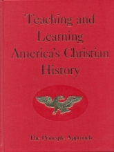 Cover art for Teaching and Learning America's Christian History