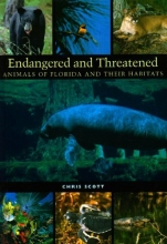 Cover art for Endangered and Threatened Animals of Florida and Their Habitats (Corrie Herring Hooks Series)