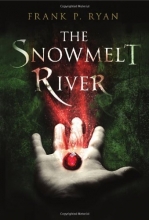 Cover art for The Snowmelt River (The Three Powers)