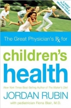 Cover art for Great Physician's Rx for Children's Health