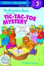Cover art for The Berenstain Bears and the Tic-Tac-Toe Mystery (Step-Into-Reading, Step 3)