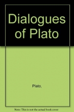Cover art for Dialogues of Plato: Apology : Crito : Phaedo : Symposium : Republic