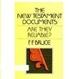 Cover art for The New Testament documents Are they reliable? [Paperback] by Bruce, F. F
