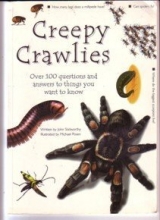 Cover art for Creepy Crawlies: Over 100 Questions and Answers to Things You Want to Know