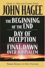 Cover art for Hagee 3-in-1 Beginning Of The End, Final Dawn Over Jerusalem, Day Of Deception