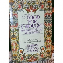 Cover art for Food for thought: Resurrecting the art of eating
