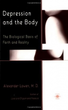 Cover art for Depression and the Body: The Biological Basis of Faith and Reality (Compass)