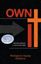 Cover art for Own It: Leaving Behind a Borrowed Faith