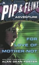 Cover art for For Love of Mother-Not (Adventures of Pip & Flinx)