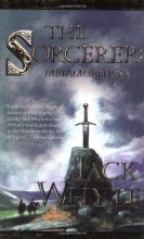 Cover art for The Sorcerer: Metamorphosis, Book 2 (Camulod Chronicles #6)