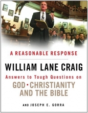 Cover art for A Reasonable Response: Answers to Tough Questions on God, Christianity, and the Bible