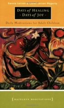 Cover art for Days of Healing Days of Joy: Daily Meditations for Adult Children