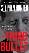 Cover art for The Third Bullet: A Bob Lee Swagger Novel