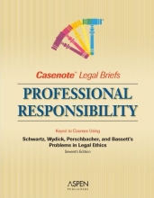 Cover art for Casenote Legal Briefs: Professional Responsibility - Keyed to Schwartz, Wydick, Pershbacher & Bassett