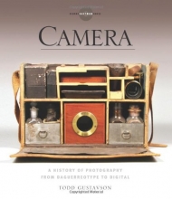 Cover art for Camera: A History of Photography from Daguerreotype to Digital