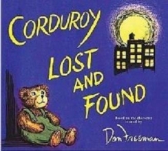 Cover art for Corduroy Lost and Found (first Scholastic paperback printing, Jan. 2008)