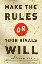 Cover art for Make the Rules or Your Rivals Will