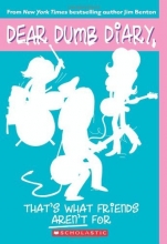 Cover art for Dear Dumb Diary #9: That's What Friends Aren't For