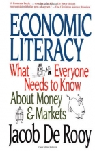 Cover art for Economic Literacy: What Everyone Needs to Know About Money & Markets