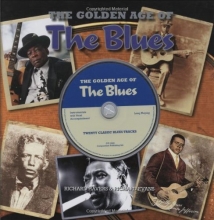 Cover art for The Golden Age Of The Blues (With CD)