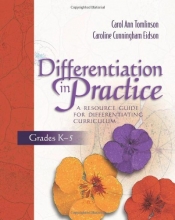 Cover art for Differentiation in Practice, Grades K-5: A Resource Guide for Differentiating Curriculum