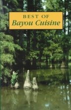 Cover art for Best of Bayou Cuisine