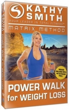 Cover art for Kathy Smith - Matrix Method - Power Walk for Weight Loss