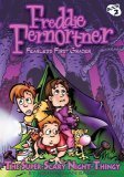 Cover art for The Super-Scary Night Thingy (Freddie Fernortner Fearless First Grader)