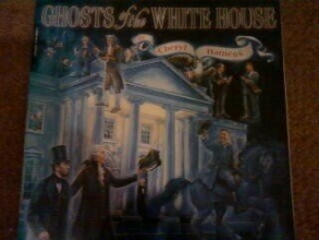 Cover art for Ghosts of the White House