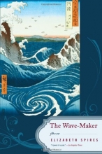 Cover art for The Wave-Maker: Poems