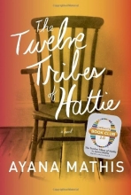 Cover art for The Twelve Tribes of Hattie (Oprah's Book Club 2.0)