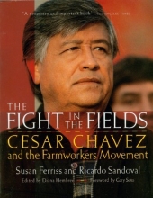Cover art for The Fight in the Fields: Cesar Chavez and the Farmworkers Movement