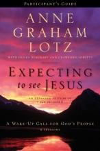 Cover art for Expecting to See Jesus Participant's Guide: A Wake-Up Call for God's People