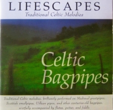 Cover art for Lifescapes: Celtic Bagpipes