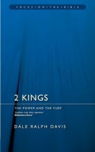 Cover art for 2 Kings: The Power and Fury (Focus on the Bible)