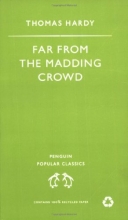 Cover art for Far from the Madding Crowd (Penguin Popular Classics)