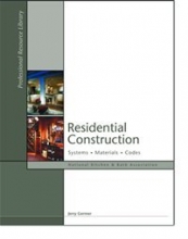 Cover art for Residential Construction: Systems, Materials, Codes