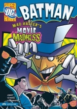 Cover art for Batman: Mad Hatter's Movie Madness (DC Super Heroes)