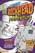 Cover art for The Incredible Rockhead vs Papercut! (Graphic Sparks)