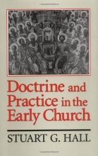 Cover art for Doctrine and Practice in the Early Church