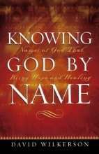 Cover art for Knowing God by Name: Names of God That Bring Hope and Healing