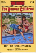 Cover art for The Old Motel Mystery (The Boxcar Children Mysteries #23)